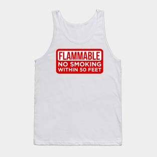 Flammable No Smoking Tank Top